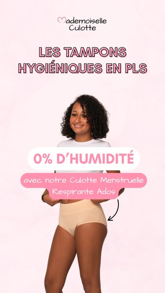 This ad shows the Mademoiselle Culotte brand menstrual underwear as an alternative to tampons.