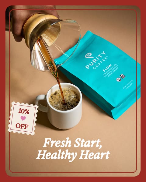 Image ad for Purity Coffee's FLOW blend, highlighting a 'Fresh Start, Healthy Heart' with a 10% off offer.