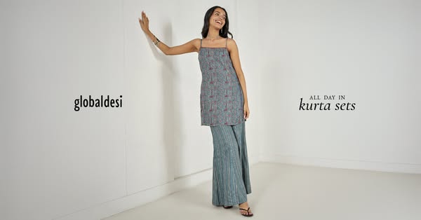 This ad promotes Global Desi's kurta sets. It features a woman in a casual pose against a white background, showcasi