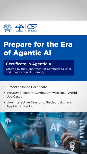 This ad promotes a Certificate in Agentic AI offered by the Department of Computer Science and Engineering at IIT Bombay