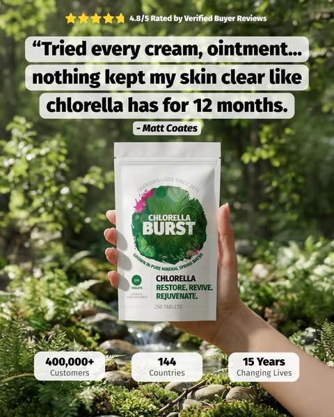 This image ad features a testimonial from a customer about Chlorella Burst. The ad displays the product against a blurre