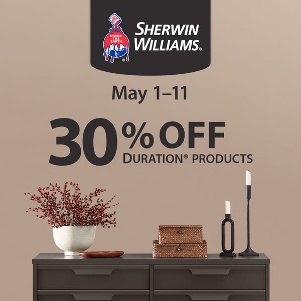 This image ad promotes a 30% discount on Sherwin-Williams Duration products between May 1-11. The image displays a decor
