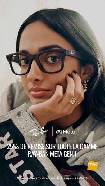 This image ad promotes the Ray-Ban Meta Gen 1 glasses, highlighting a 25% discount across the entire range. It features 