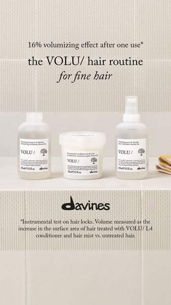 This ad for Davines VOLU/ hair products highlights the benefits of using the product line to add volume to fine hair. Th
