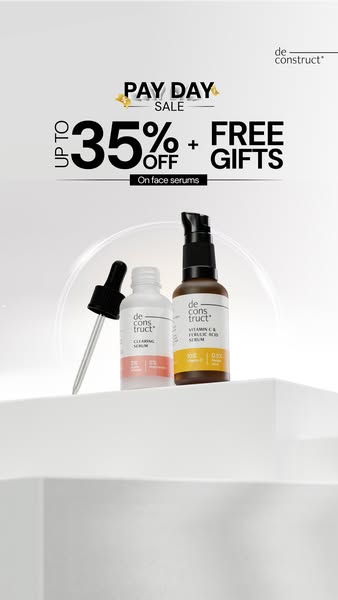 This ad features two Deconstruct face serums alongside text promoting a Pay Day Sale with up to 35% off and free gifts. 