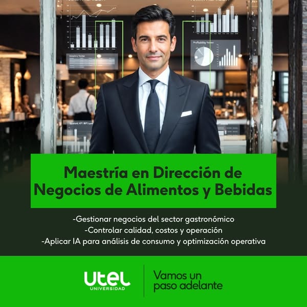 The ad promotes a Master's Degree in Food and Beverage Business Management at UTEL University. The image features a 