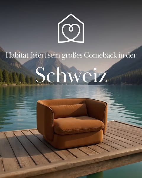This image ad announces Habitat's relaunch in Switzerland. It features a comfortable looking armchair in a picturesq