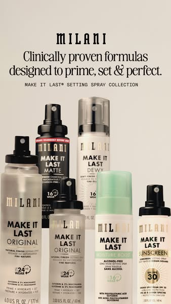 This ad features a collection of Milani's 'Make It Last' setting sprays, highlighting the range of options a