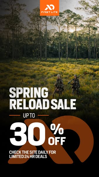 This image ad for First Lite promotes a Spring Reload Sale with up to 30% off and limited 24-hour deals, encouraging vie
