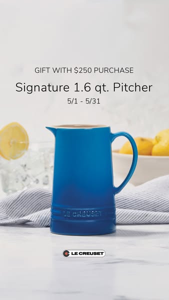 This ad promotes the Le Creuset brand by featuring a blue pitcher with an offer of a gift with a $250 purchase.