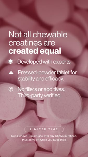 This ad promotes chewable creatine tablets by highlighting their features. The ad uses a close-up image of the chewable 