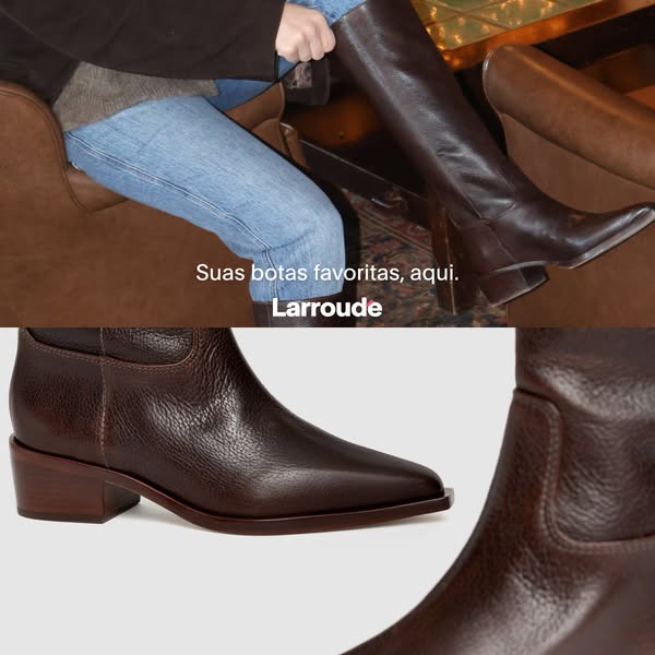 This ad uses a split-screen presentation to showcase both a model wearing a pair of Larroude boots and a close-up of the