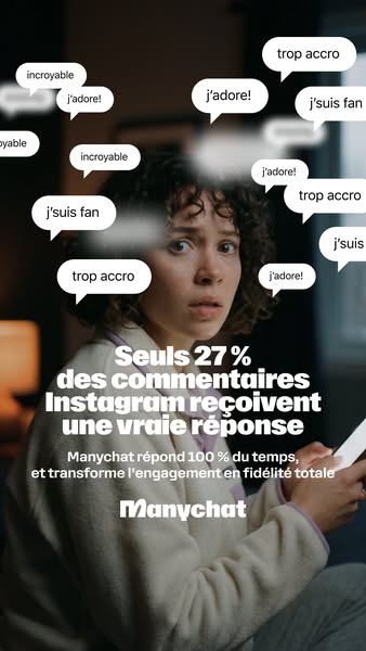 The ad highlights the problem that only 27% of Instagram comments receive a real response. It then promotes Manychat as 