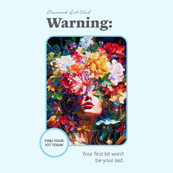 This ad for Diamond Art Club features an image of a woman with a headdress of colorful flowers, and uses a warning messa