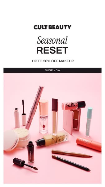 This ad from Cult Beauty is advertising a seasonal reset sale of up to 20% off makeup.