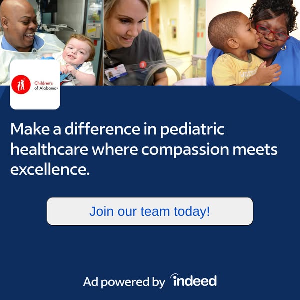 This image ad for Children's of Alabama is seeking new team members. The ad features a collage of images showing hea