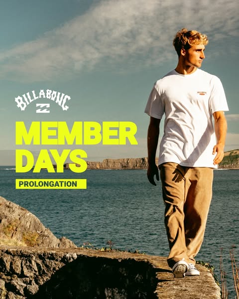 This image ad promotes Billabong's Member Days, featuring a man wearing a Billabong t-shirt and pants. The ad utiliz