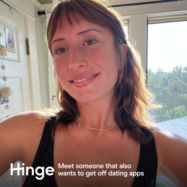 This ad for Hinge uses an image of a woman in front of a window to imply that users of the app want to meet someone who 
