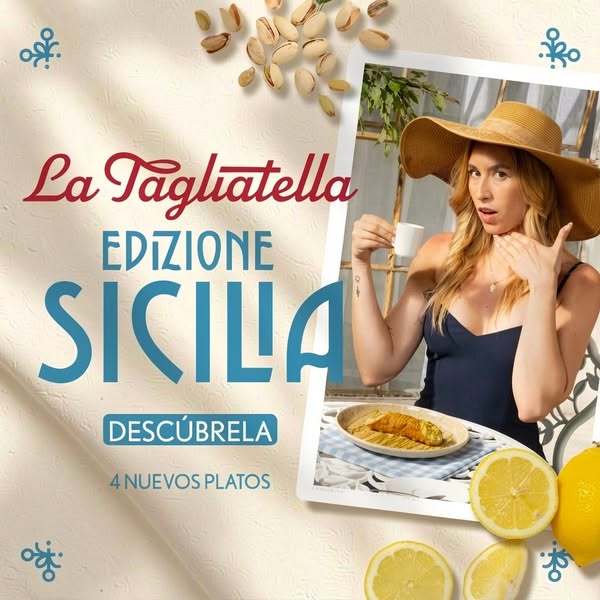An advertisement for La Tagliatella's Sicilia edition menu featuring four new dishes, shown alongside an image of a 