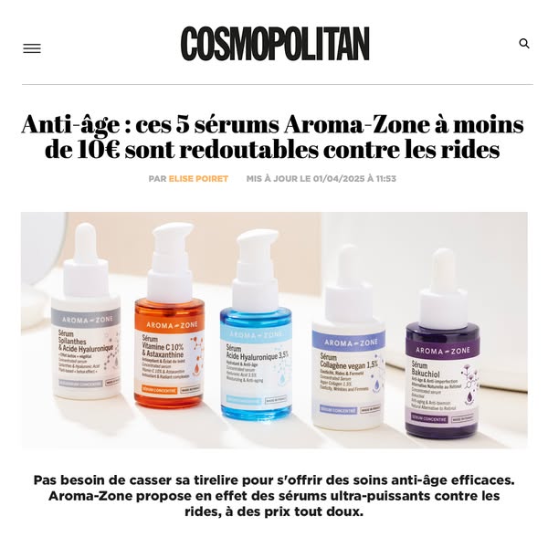 Screenshot of a Cosmopolitan article promoting five Aroma-Zone anti-aging serums under 10€ that are very effective again