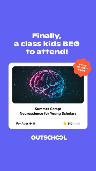This is an ad promoting Outschool's neuroscience summer camp program for young scholars. The ad copy highlights that