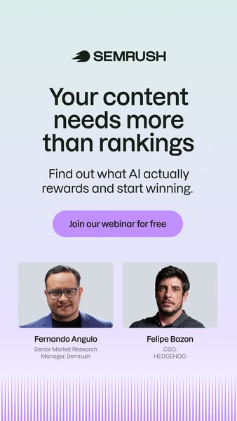 This image ad promotes Semrush's webinar, addressing the need for content strategies to go beyond just rankings and 