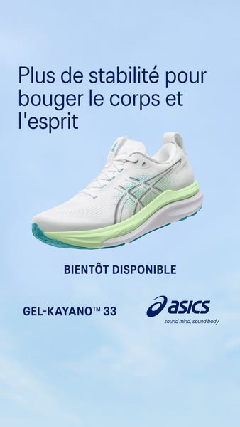 An advertisement for Asics GEL-KAYANO™ 33 running shoes, emphasizing stability for both physical activity and mental wel