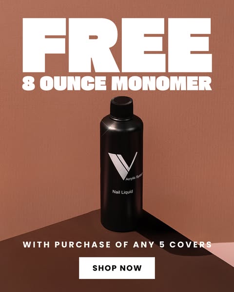 This ad promotes V Nail Liquid by offering a free 8-ounce monomer with the purchase of any five covers. The ad is design