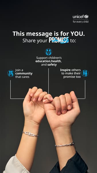 An ad by UNICEF encouraging viewers to share their promise to support children's well-being by joining a community t
