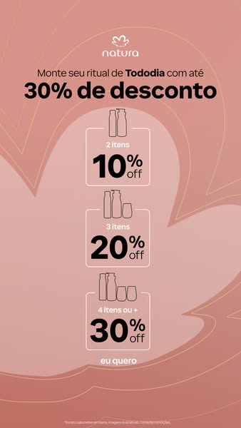 Ad for Natura Tododia products that offers a discount, with the discount increasing based on the number of products adde