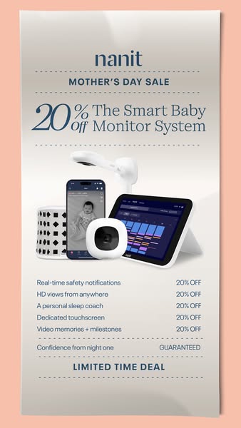 This ad is for the Nanit smart baby monitor. It promotes a Mother's Day sale offering 20% off of the smart baby moni