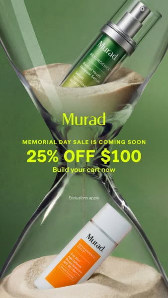 This image ad for Murad promotes their Memorial Day Sale featuring a 25% off discount on orders of $100 or more. The ad 