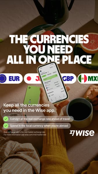 This image ad showcases the Wise app as a solution for all currency needs. It emphasizes convenience and real exchange r