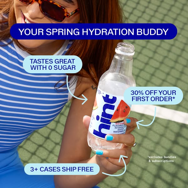 This ad for Hint water highlights that it has zero sugar, a spring hydration buddy, and advertises a 30% off offer for t