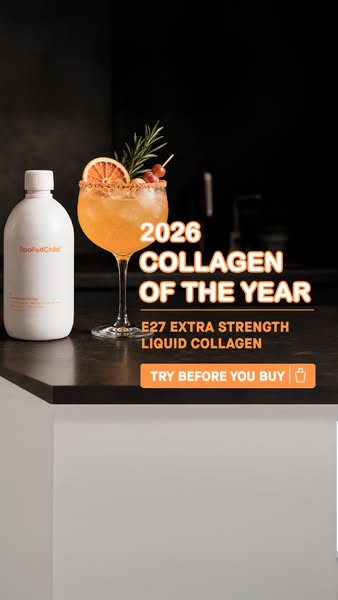 This ad is for SpolledChild E27 Extra Strength Liquid Collagen. The ad highlights the product and its collagen of the ye
