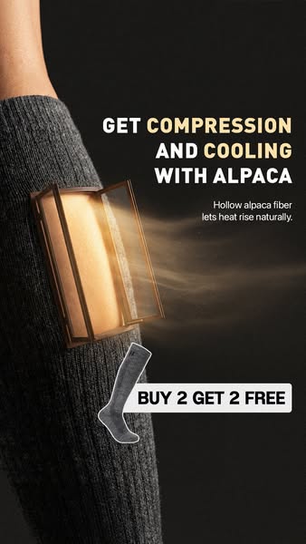 This ad promotes alpaca socks by highlighting the compression and cooling benefits of alpaca fiber. It uses a visual dem