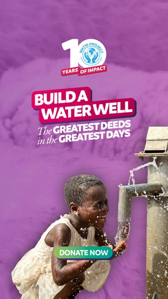 This ad promotes the MATW project, encouraging viewers to donate to help build water wells. The ad shows a young girl ha