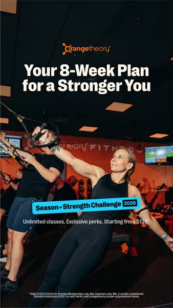 This image ad promotes Orange Theory Fitness's 8-Week Plan for a Stronger You, highlighting the Season of Strength C