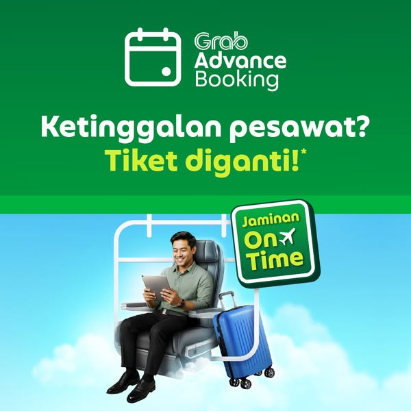 An ad by Grab promoting its Advance Booking feature. The ad highlights the inconvenience of missing a flight and offers 