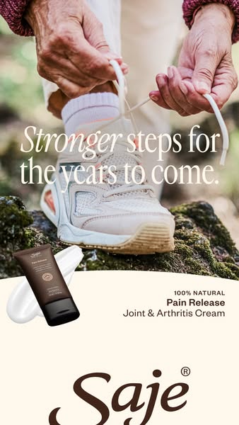 This image ad features Saje's Pain Release Joint & Arthritis Cream, promoting stronger steps for the years to co