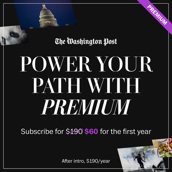 This ad is for the Washington Post premium subscription, offering a discount for the first year.