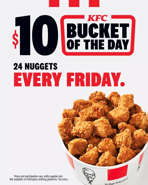 This ad promotes a limited time offer from KFC; 24 nuggets for $10, every Friday.