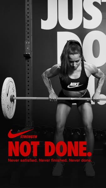 A Nike advertisement features a strong woman lifting weights in a gym. The ad emphasizes the brand's message of stre