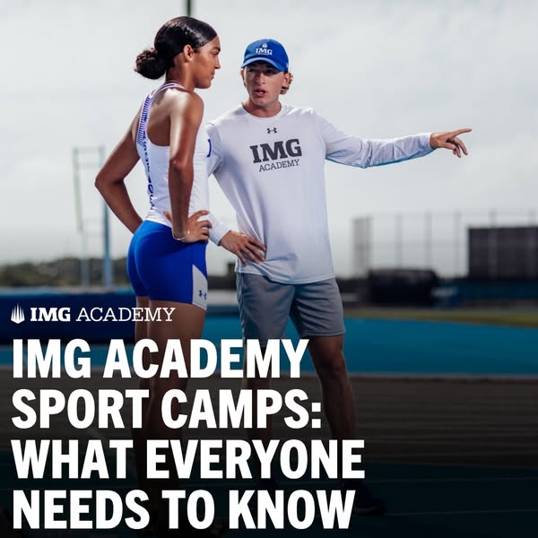 This ad promotes IMG Academy's sports camps. The image features a young, athletic-looking woman in athletic wear wit