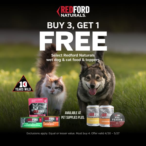 A promotional image ad for Redford Naturals wet cat and dog food. It highlights a 'Buy 3, Get 1 Free' offer, inc