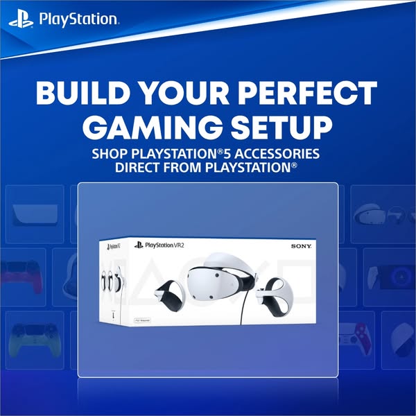 This ad showcases the Playstation VR2 as well as other Playstation accessories.