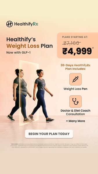This ad promotes HealthifyRx's weight loss plan, now with GLP-1, for a starting price of ₹4,999. It includes a weigh