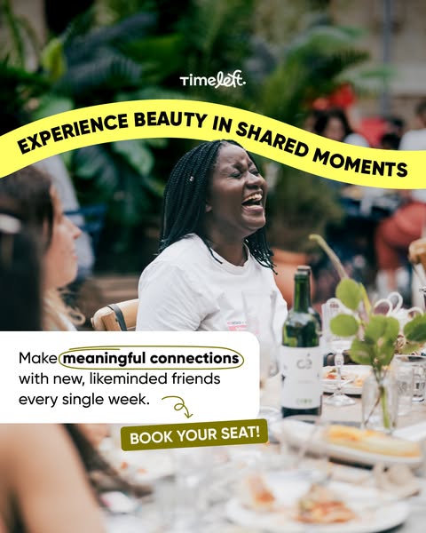 The ad promotes Timeleft, a service that facilitates social connections. It shows an image of people laughing at a dinne