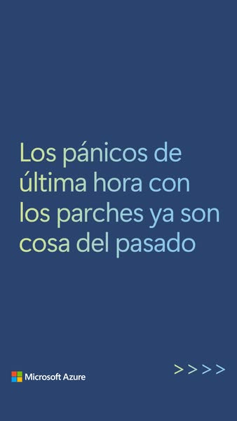 The image ad, in Spanish, addresses the common challenge of last-minute panics related to software patches. It positions