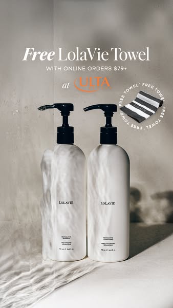 This image ad is for LolaVie, promoting a free towel with online orders over $79 at Ulta. Two bottles of LolaVie Restora